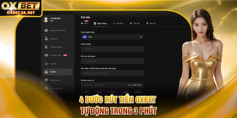 4 bước rút tiền OXBET tự động trong 3 phút