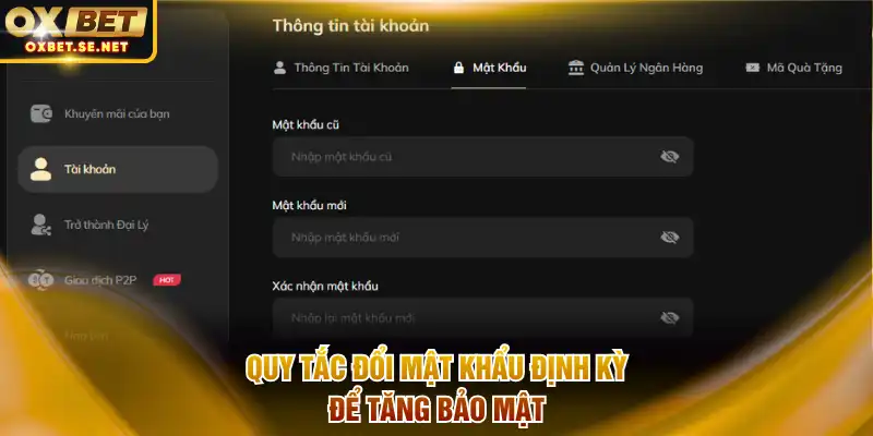 Quy tắc đổi mật khẩu định kỳ để tăng bảo mật