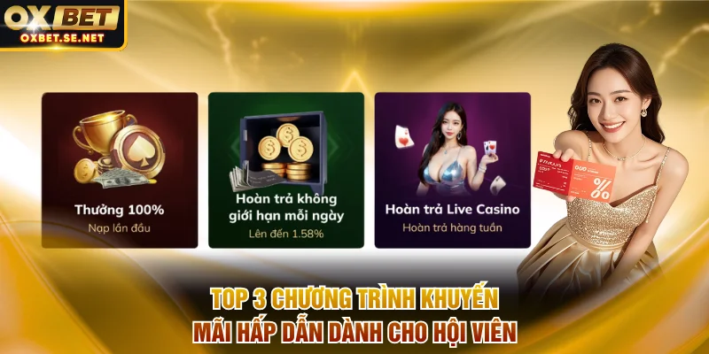 Top 3 chương trình khuyến mãi hấp dẫn dành cho hội viên